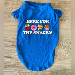 CUTE SHIRT FOR SMALL/MEDIUM DOGS WHO ARE “HERE FOR THE SNACKS”